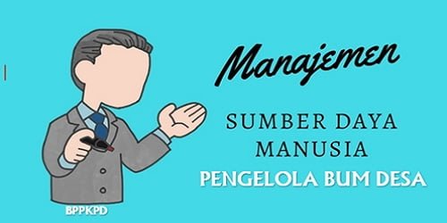 Bimtek Manajemen SDM Pengelola BUMDes